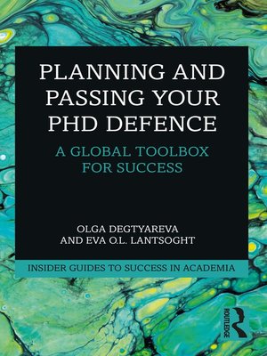 cover image of Planning and Passing Your PhD Defence